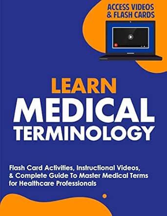 Learn Medical Terminology Flash Card Activities Instructional Videos Complete Guide To Master Medical Terms For Healthcare Professionals Kindle Edition By Nedu Professional Technical Kindle Ebooks Amazon Com