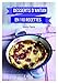 Desserts d'antan en 110 recettes by
