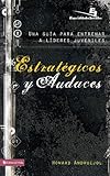 Estratégicos y audaces: Una guía para entrenar a líderes juveniles (Especialidades Juveniles) (Sp by Howard Andruejol