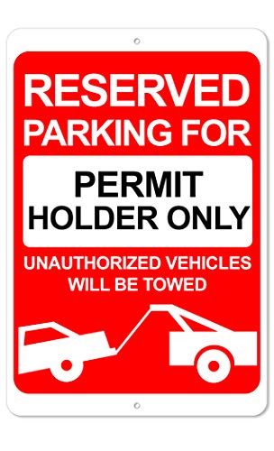 The King Kush Reserved Parking for Permit Holder Only Sign - 8 x 12 Aluminum Outdoor/Indoor Sign