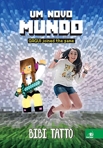 Livro Um Novo Mundo Gagui joined the game