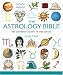 The Astrology Bible: The Definitive Guide to the Zodiac (MBS Reference) by