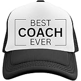 Best Coach Ever Trucker Hat for Men Women Man Woman Coach Sports Basketball, Football, Baseball, Softball, Soccer, Wrestling, Lacrosse, Swimming, Cross Country, Golf, Cricket, Tennis Black