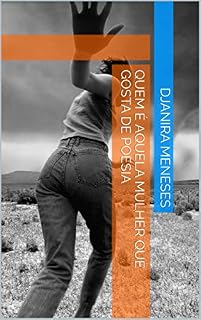 Livro Quem é aquela mulher que gosta de poesia
