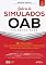 Livro Bateria de simulados OAB primeira fase: Simulados com as provas originais + Comentários às questões e relatórios de resultados