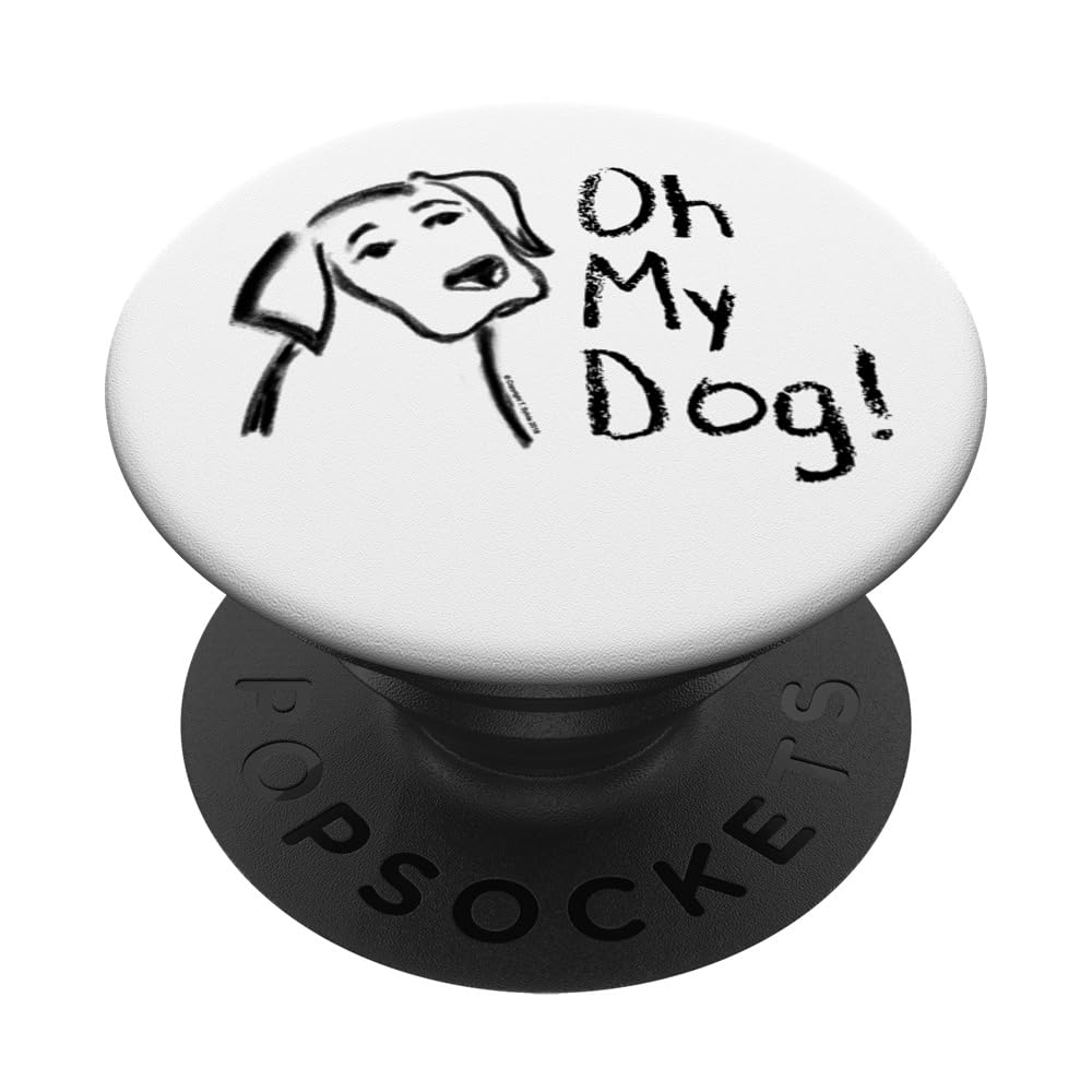 Awesome Oh My Dog! PopSockets Swappable PopGrip