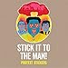 Stick it to the Man!: Protest Stickers