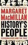 History's People: Personalities and the Past