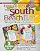 The South Beach Diet Weight Loss Solution: 2 BOOKS in 1. Best Collection of South Beach Diet Recipes by 