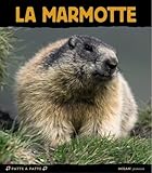 La marmotte (French Edition) by 