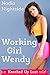 Working Girl Wendy: A Knocked Up Lust Tale