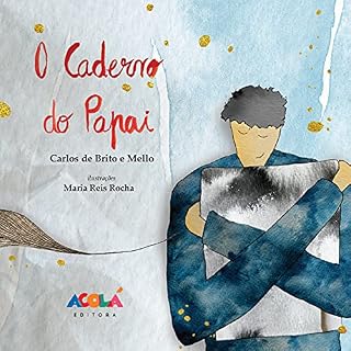 Livro O caderno do Papai (Acolá Editora _ Livros Infantis em Português)