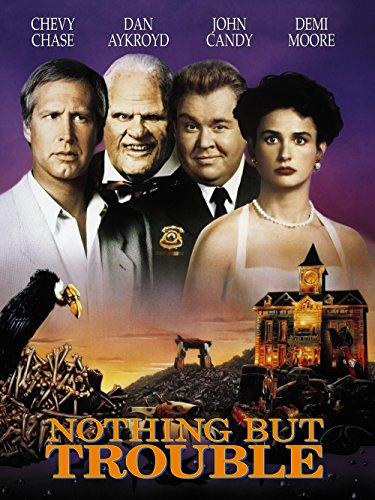 Nothing But Trouble (1991) Nothing But Trouble (1991)