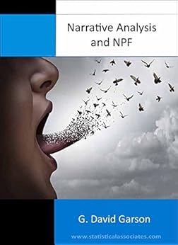 Narrative Analysis & NPF: 2017 Edition (Statistical Associates Blue Book Series 42) by [Garson, G. David]