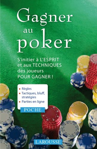 Gagner au poker
