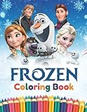 Frozen Coloring Book: Over 40 Frozen Illustrations for Kids and Adults. (Great Gift Idea) by Emily Smith