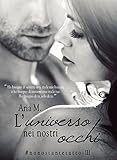 Image de L'UNIVERSO NEI NOSTRI OCCHI - NONOSTANTETUTTOSERIE 3 VOLUME (Italian Edition)
