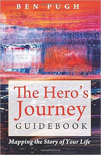 The Heros Journey Guidebook Mapping The Story Of Your Life - 
