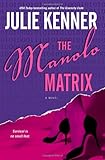 Front cover for the book The Manolo Matrix by Julie Kenner