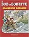 Graines de corsaire (bob et bobette n°293) by