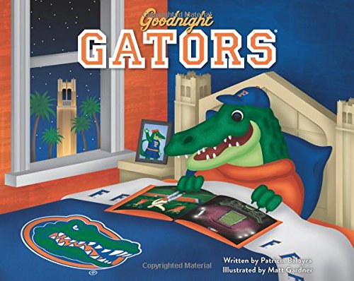 Goodnight Gators (Mom's Choice Awards Recipient)