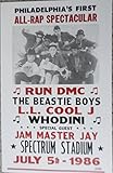 RUN DMC, The Beastie Boys, L.L Cool J, Whodini and Jam Master J Concert At Spectrun Stadium 1986 Poster