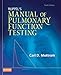 Ruppel's Manual of Pulmonary Function Testing (Manual of Pulmonary Function Testing (Ruppel))