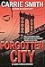 Forgotten City: A Claire Codella Mystery