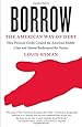 Debtor Nation The History Of America In Red Ink Politics