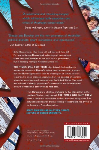 Times Will Suit Them: Postmodern Conservatism in Australia