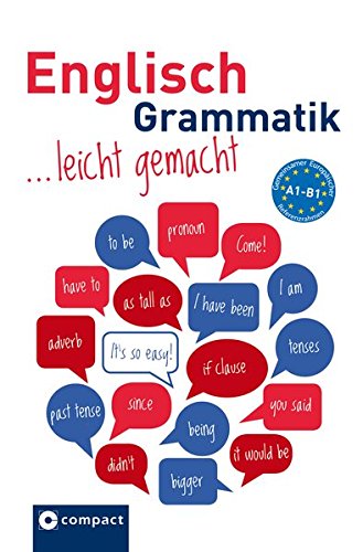 Englisch Grammatik Leicht Gemacht A1 B1 Lern Und Ubungsgrammatik A1 B1 Amazon De Nowotny Sarah Adam Manfred Bucher
