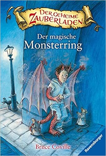Der Magische Monsterring Der Geheime Zauberladen Band 5 Amazon De Coville Bruce Kunert Almud Schweikart Eva Bucher