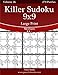 Killer Sudoku 9x9 Large Print - Medium - Volume 26 - 270 Logic Puzzles by Nick Snels