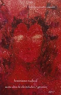 Livro Feminismo radical: muito além de identidades e g}enero