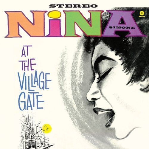 Album Art for At The Village Gate + 1 Bonus Track by Nina Simone