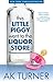 This Little Piggy Went to the Liquor Store (Tales of Imperfection Book 1)