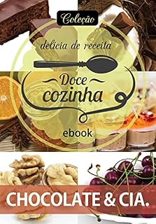 Livro Coleção Doce Cozinha Ed. 19 - Chocolate & cia