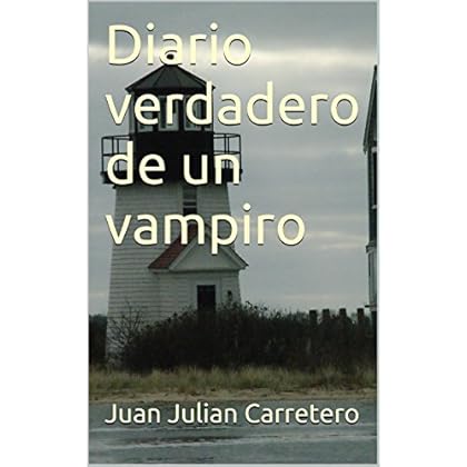 Diario verdadero de un vampiro Diario verdadero de un vampiro