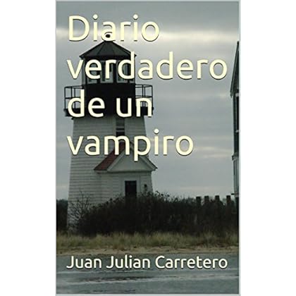 Diario verdadero de un vampiro