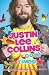 Good Times! by Justin Lee Collins (2009-09-17) by Justin Lee Collins