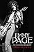 Jimmy Page: The Definitive Biography primary
