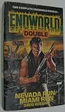 Endworld Double: Nevada Run / Miami Run