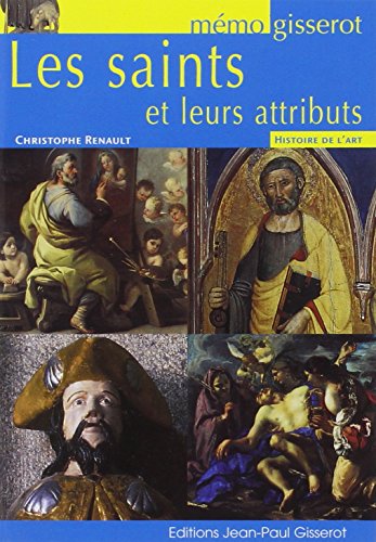Les  saints et leurs attributs