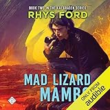Mad Lizard Mambo: The Kai Gracen Series, Book 2