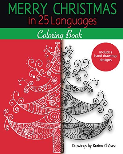 Merry Christmas in 25 Languages - Coloring Book by Karina Chávez
