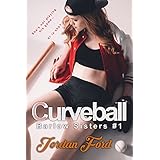 Curveball (Barlow Sisters Book 1)