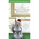 The Essential Book of Useless Information: The Most Unimportant Things You'll Never Need to Know (The New York Times Bestselling)