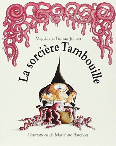 La  sorcière Tambouille
