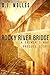 Rocky River Bridge: A Grower's War Prequel Story