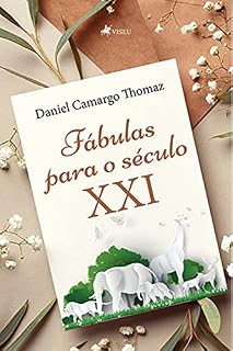Livro Fábulas para o século XXI